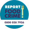 Report food crime - 0800 028 7926